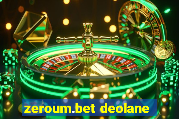 zeroum.bet deolane